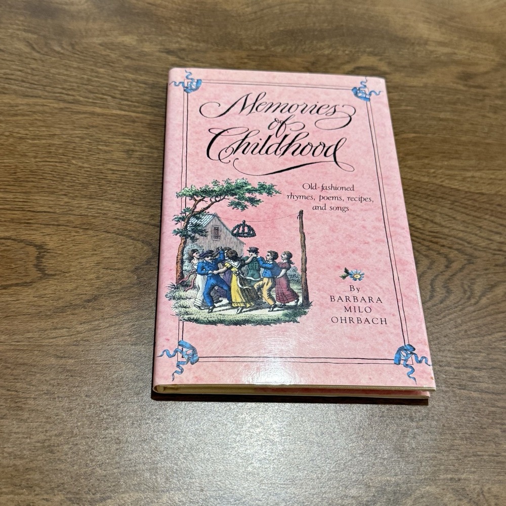 Memories of Childhood Barbara Milo Ohrbach 1988 First Edition Vintage Hardcover